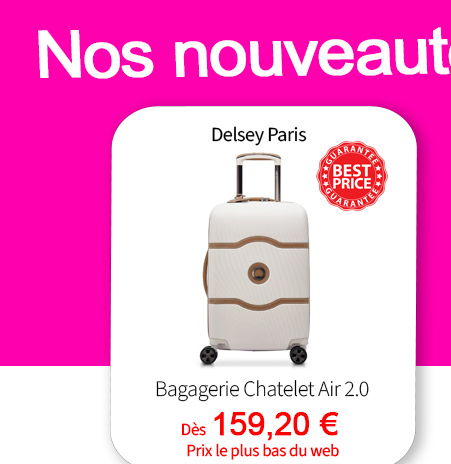  Bleu Cerise Nouveautés Valises Delsey Chatelet Air 2.0 à prix bas