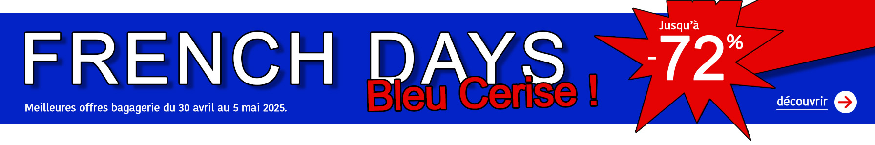  Bleu Cerise French Days Maroquinerie Bagagerie Promotions 