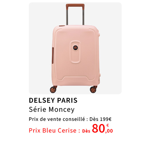  Bleu Cerise Bagagerie Delsey Paris Moncey Prix Bas